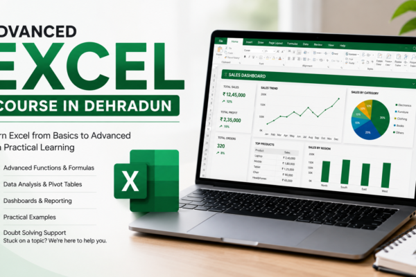 Advanced Excel Course in Dehradun | Learn Excel with Expert Trainers